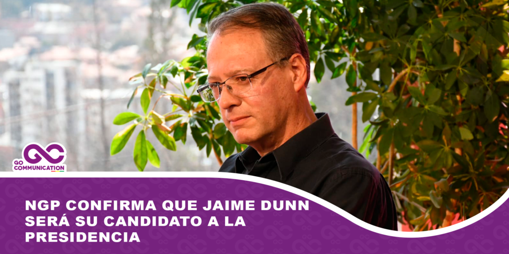 NGP confirma que Jaime Dunn será su candidato a la presidencia