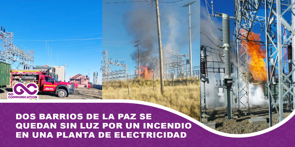 Dos barrios de La Paz se quedan sin luz por un incendio en una planta de electricidad