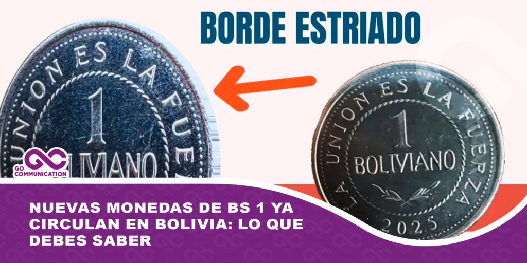 Nuevas monedas de Bs 1 ya circulan en Bolivia: lo que debes saber