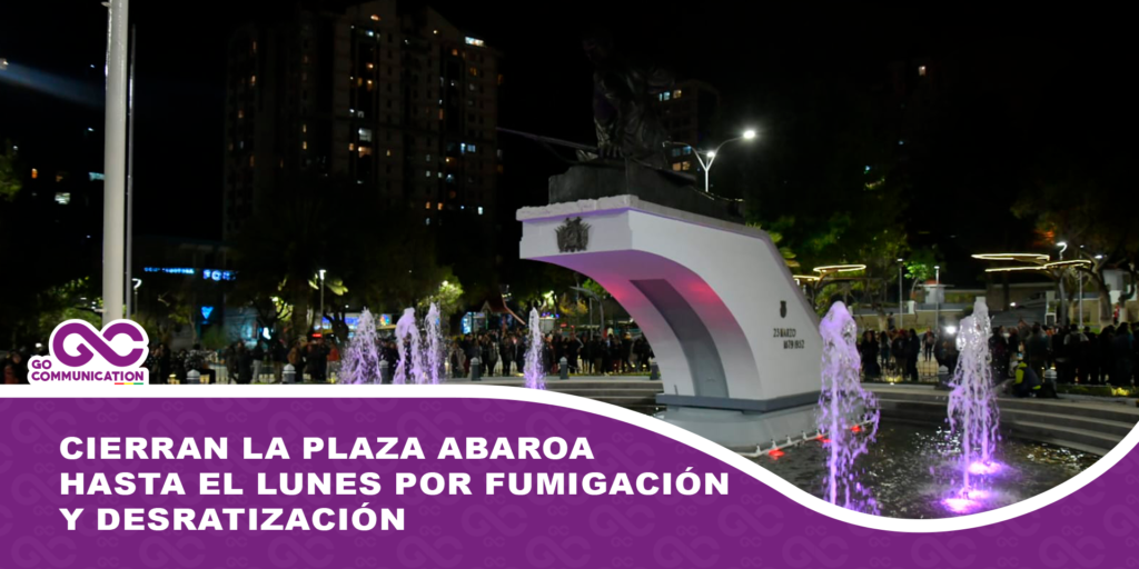 Cierran la plaza Abaroa hasta el lunes por fumigación y desratización