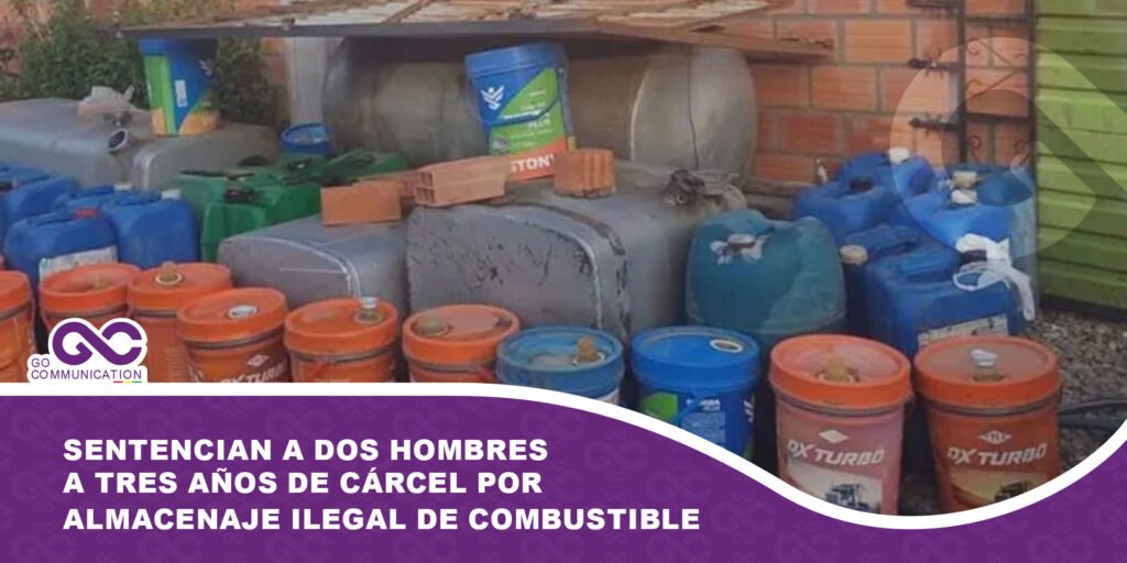 Sentencian a dos hombres a tres años de cárcel por almacenaje ilegal de combustible en Sucre