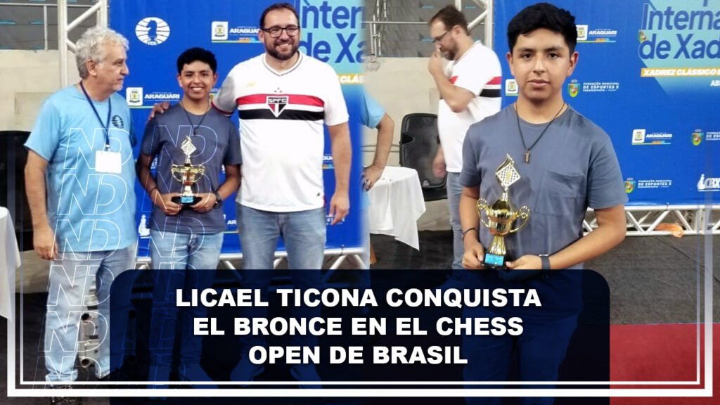 Licael Ticona conquista el bronce en el Chess Open de Brasil