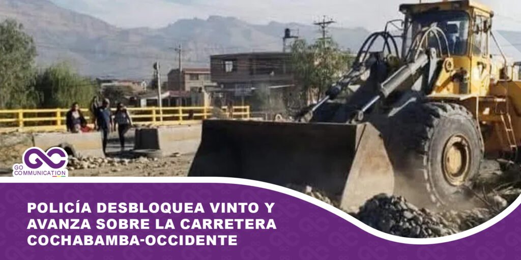 Policía desbloquea Vinto y avanza sobre la carretera Cochabamba-Occidente