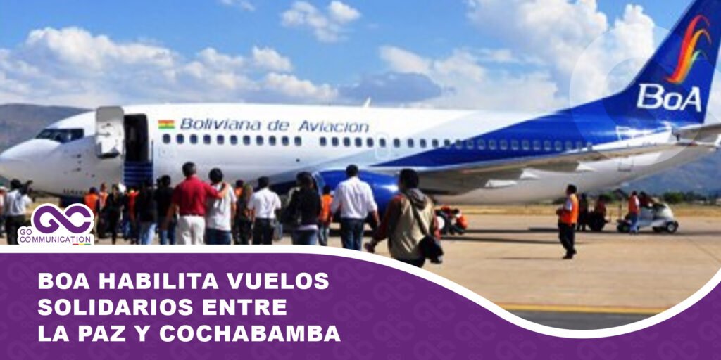 BoA habilita vuelos solidarios entre La Paz y Cochabamba