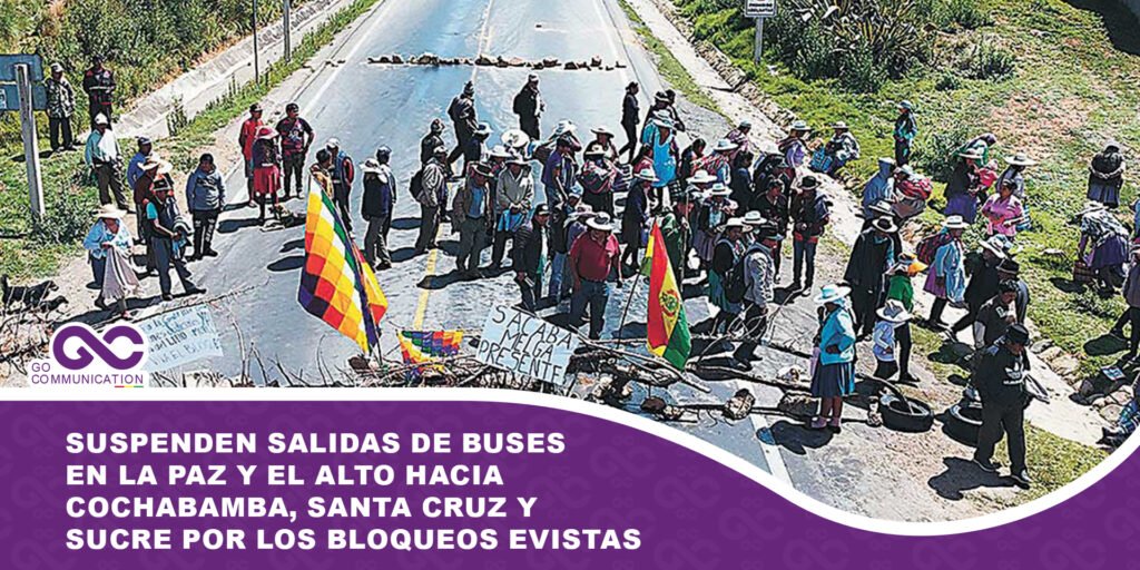 Suspenden salidas de buses en La Paz y El Alto hacia Cochabamba, Santa Cruz y Sucre por los bloqueos evistas
