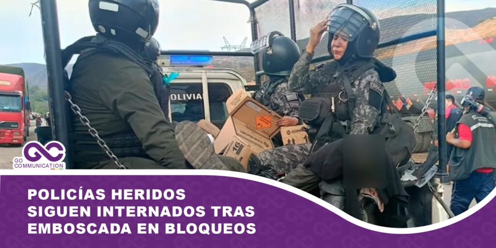 Policías heridos siguen internados tras emboscada en bloqueos