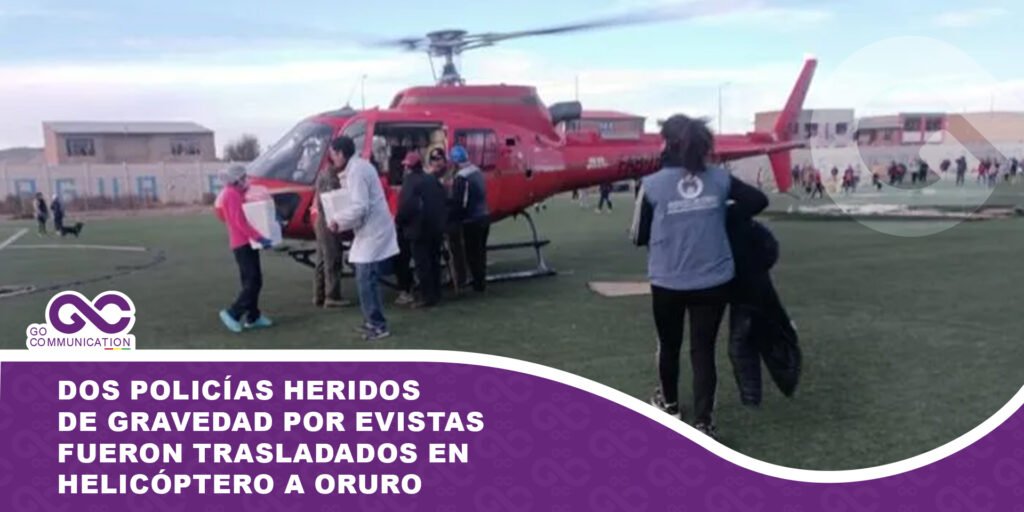 Dos policías heridos de gravedad fueron trasladados en helicóptero de Llallagua a Oruro