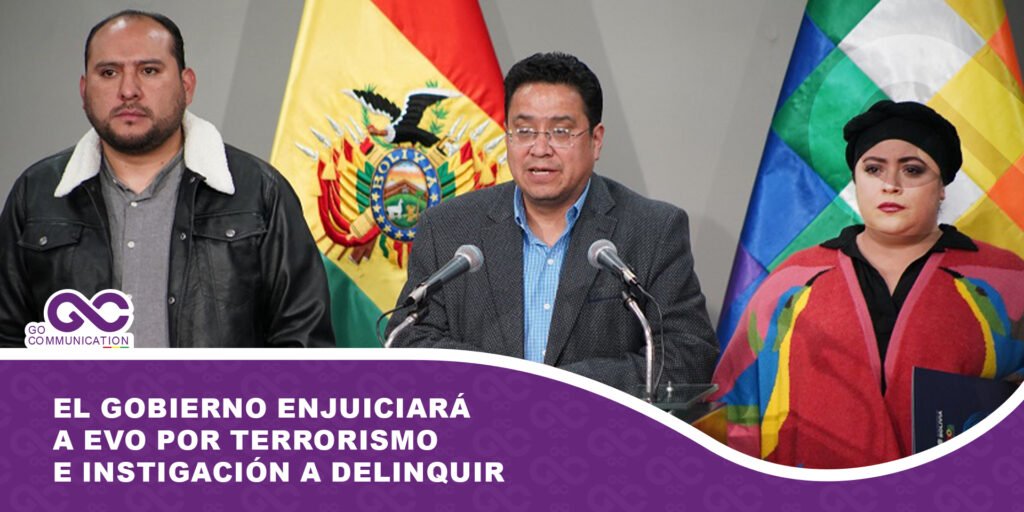 El Gobierno enjuiciará a Evo Morales por terrorismo e instigación a delinquir