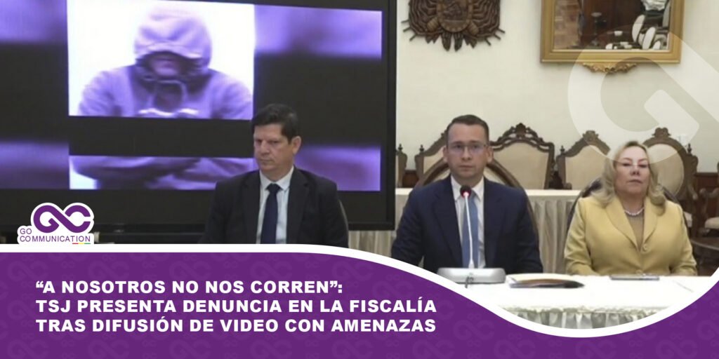 “A nosotros no nos corren”: TSJ presenta denuncia en la Fiscalía tras difusión de video con amenazas