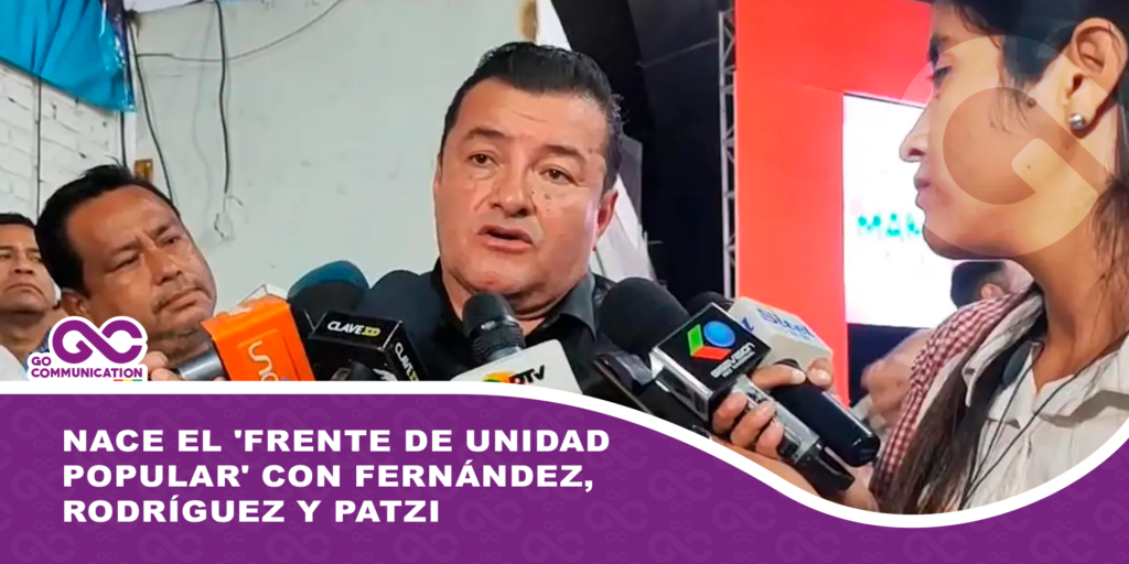 Nace el ‘Frente de Unidad Popular’ con Fernández, Rodríguez y Patzi