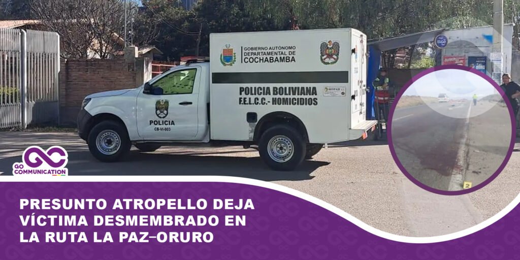 Presunto atropello deja víctima desmembrado en la ruta La Paz–Oruro