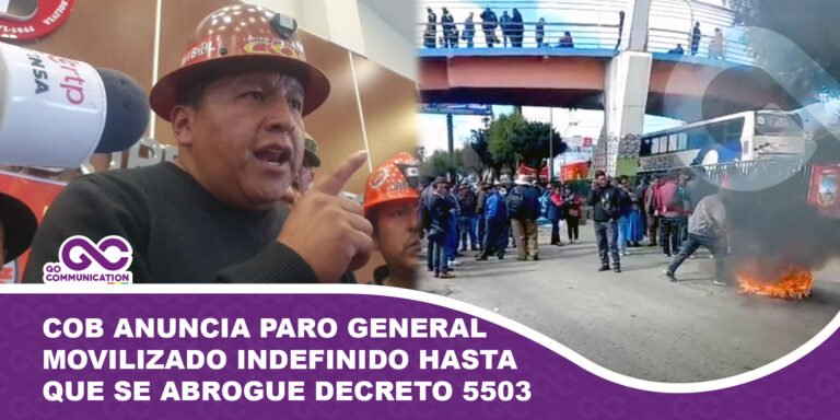 COB anuncia paro general movilizado indefinido hasta que se abrogue decreto 5503