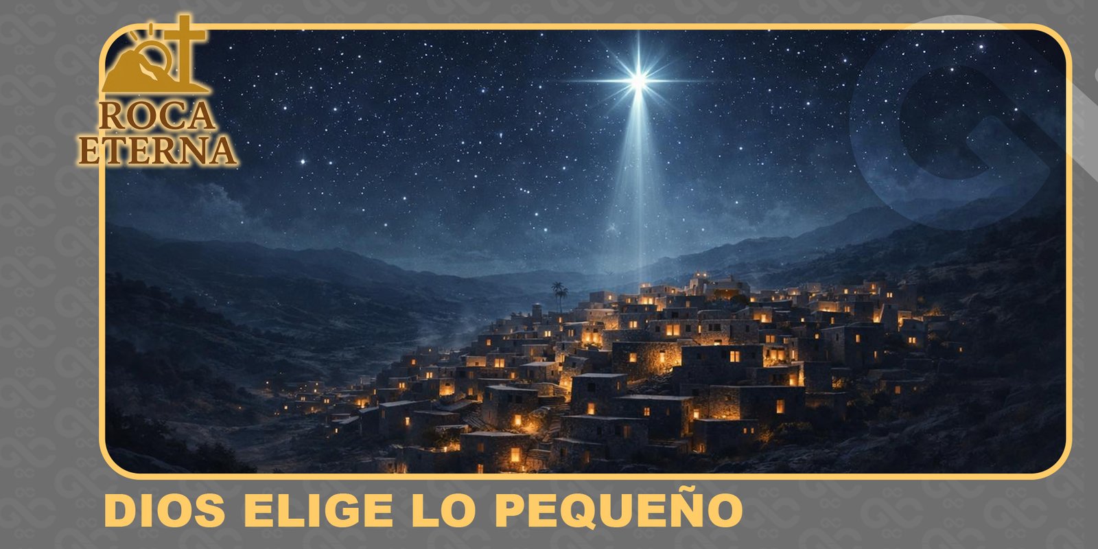 Dios elige lo pequeño