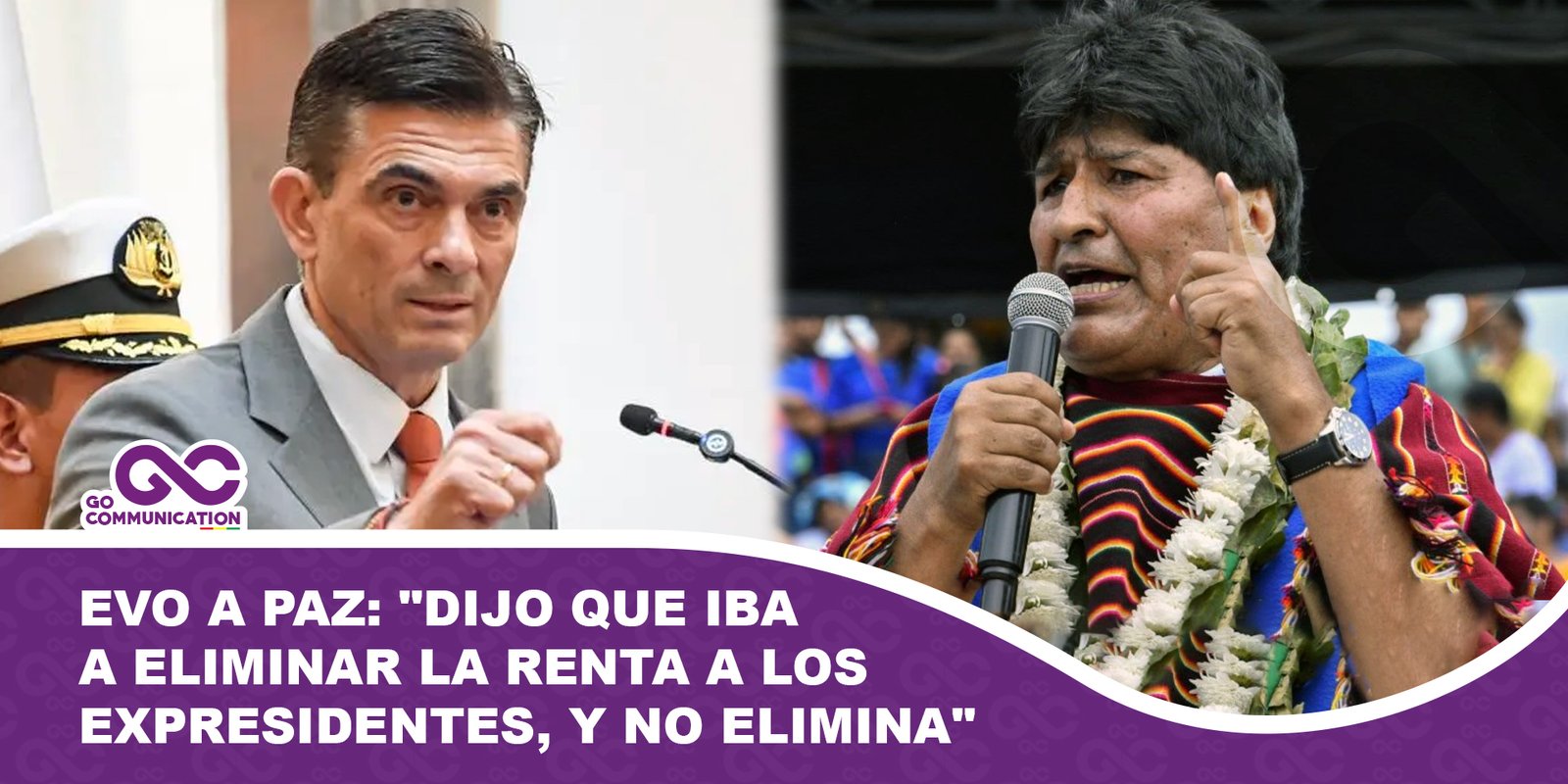 Evo a Paz Dijo que iba a eliminar la renta a los expresidentes, ¡estoy esperando y no elimina