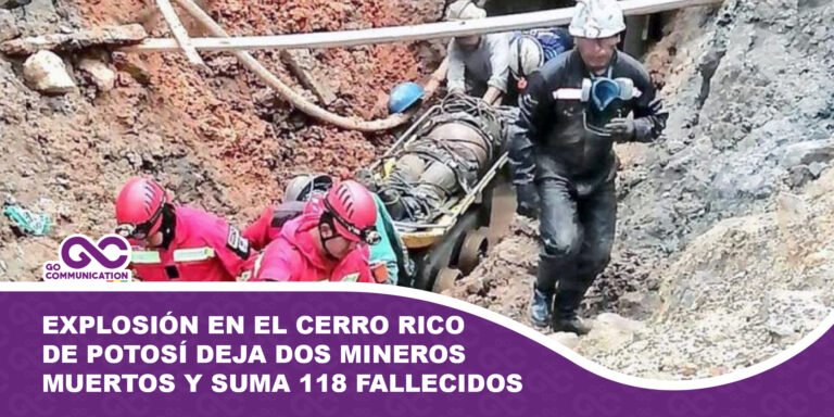 Explosión en el Cerro Rico de Potosí deja dos mineros muertos y suma 118 fallecidos en el año