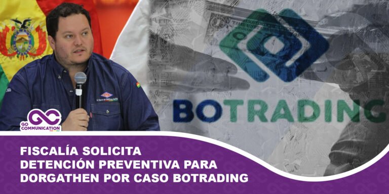 Fiscalía solicita detención preventiva para Dorgathen por caso Botrading