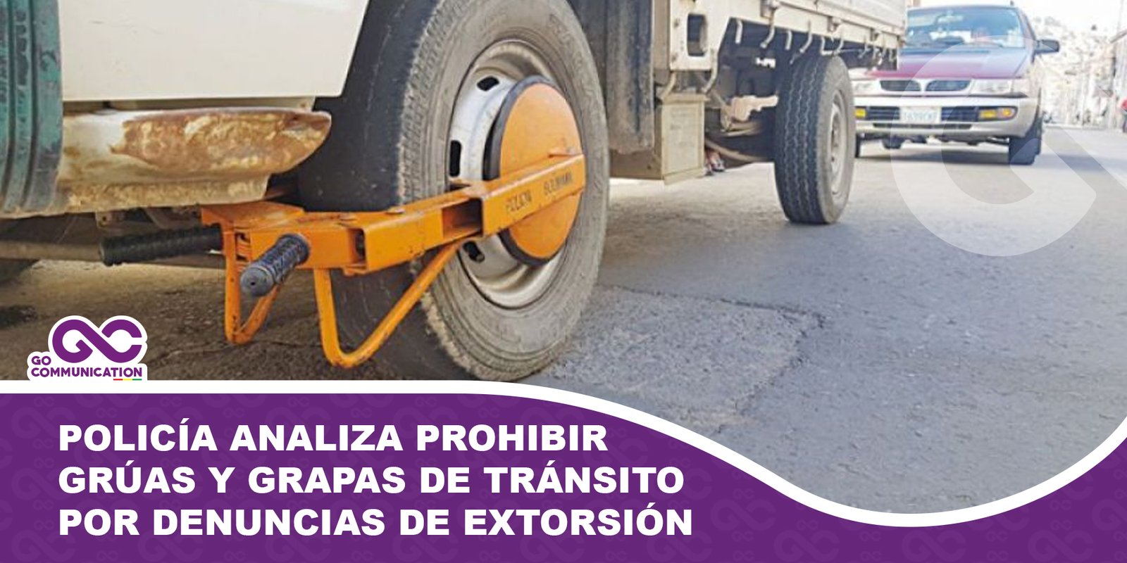 Policía analiza prohibir grúas y grapas de Tránsito por denuncias de extorsión