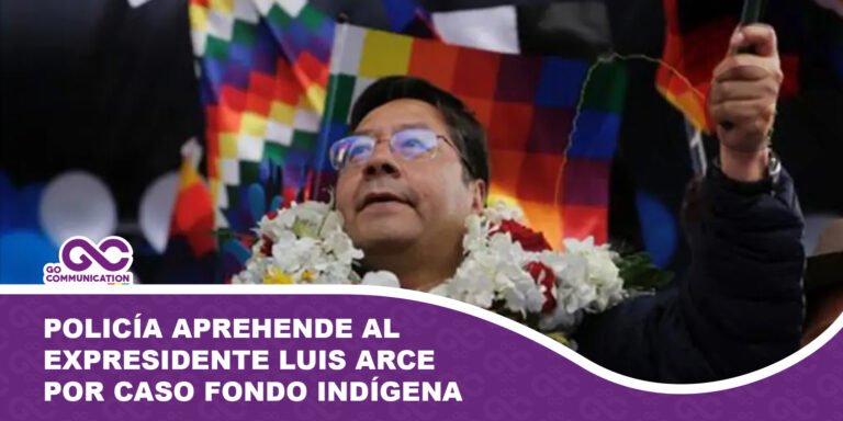 Policía aprehende al expresidente Luis Arce por caso Fondo Indígena