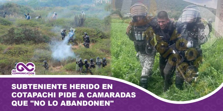 Subteniente herido en Cotapachi pide a camaradas que no lo abandonen ante proceso por homicidio