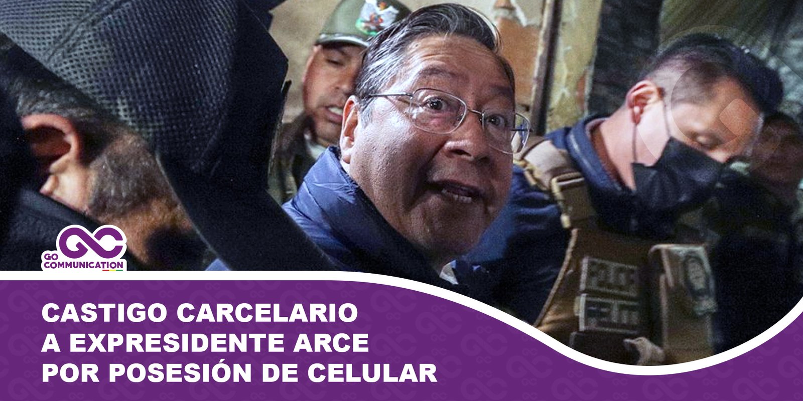 Castigo carcelario a expresidente Arce por posesión de celular
