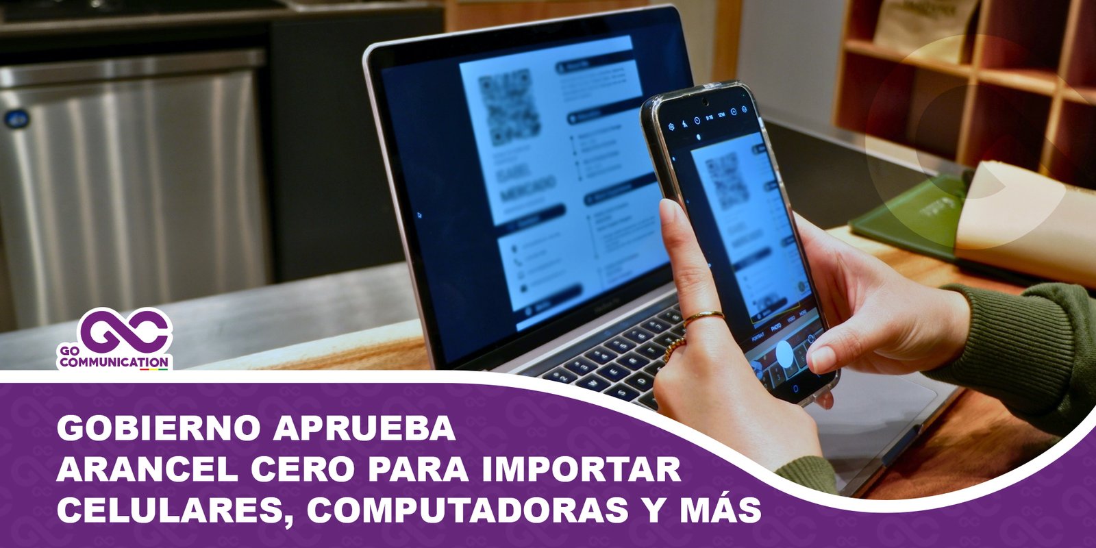 Gobierno aprueba arancel cero para importar celulares, computadoras y más