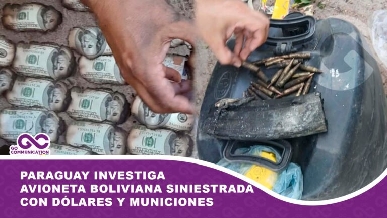 Paraguay investiga avioneta boliviana siniestrada con dólares y municiones
