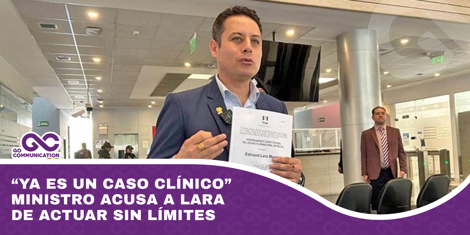 “Ya es un caso clínico” Ministro acusa a Lara de actuar sin límites