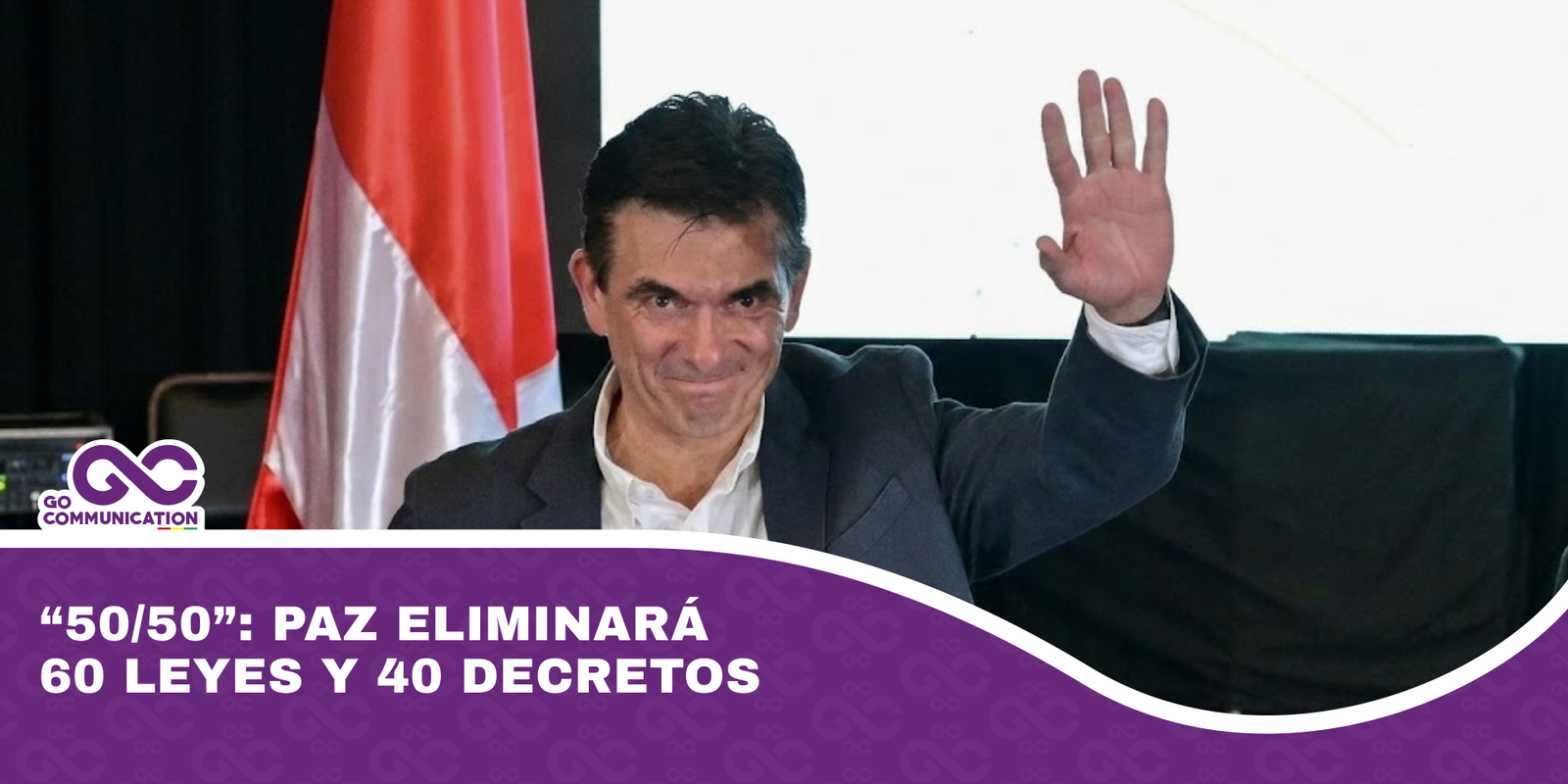 “5050” Paz eliminará 60 leyes y 40 decretos