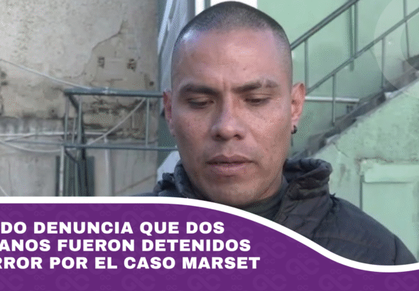 Abogado denuncia que dos bolivianos fueron detenidos por error por el caso Marset