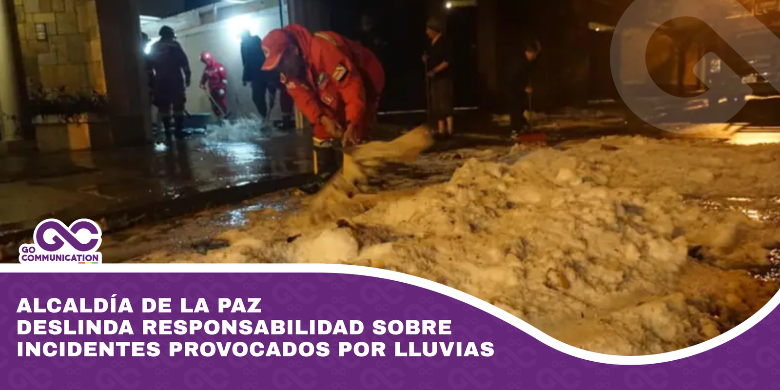 Alcaldía de La Paz deslinda responsabilidad sobre incidentes provocados por lluvias