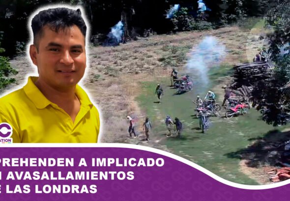 Aprehenden a implicado en avasallamientos de Las Londras