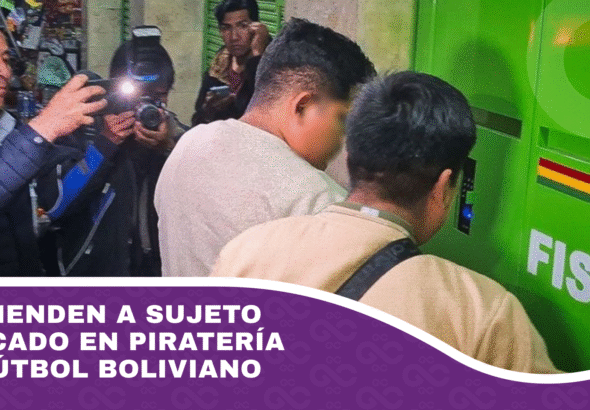 Aprehenden a sujeto implicado en piratería del fútbol boliviano