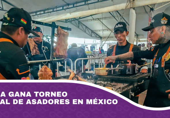 Bolivia gana torneo mundial de asadores en México