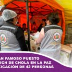 Clausuran famoso puesto de sándwich de chola en La Paz por intoxicación de 42 personas