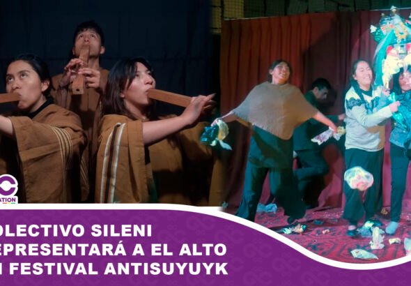 Colectivo Sileni representará a El Alto en festival Antisuyuyk