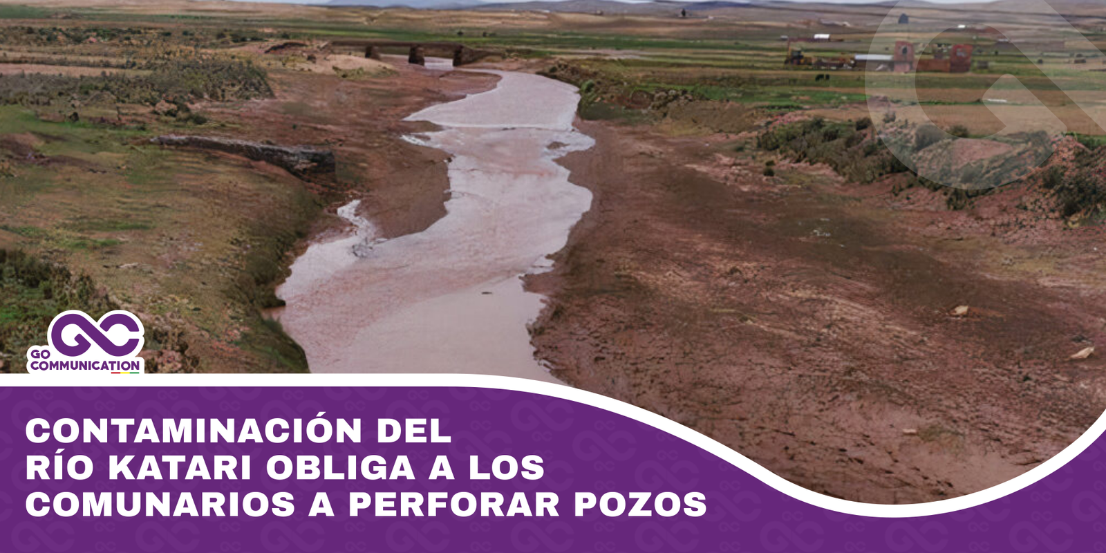 Contaminación del río Katari obliga a los comunarios a perforar pozos