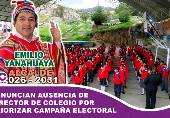 Denuncian ausencia de director de colegio por priorizar campaña electoral