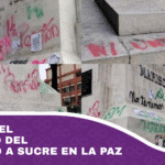 Denuncian el vandalismo del monumento a Sucre en La Paz