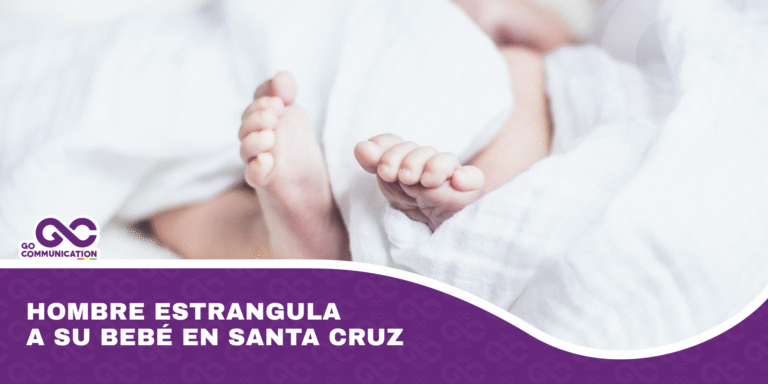Hombre estrangula a su bebé en Santa Cruz