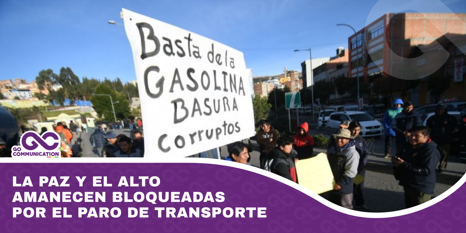 La Paz y El Alto amanecen bloqueadas por el paro de transporte