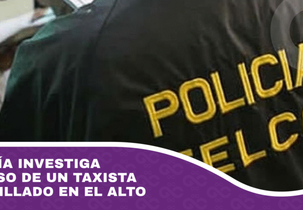 Policía investiga el caso de un taxista acribillado en El Alto