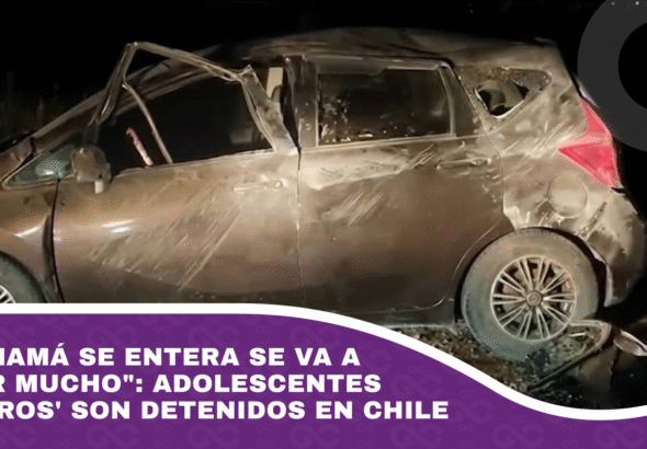 Si mi mamá se entera se va a enojar mucho Adolescentes 'chuteros' son detenidos en Chile