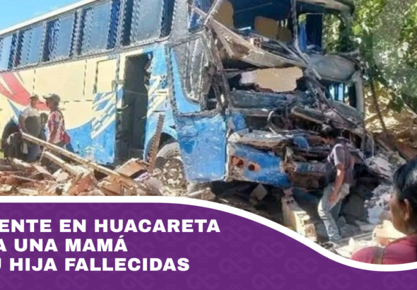 Accidente en Huacareta deja a una mamá y a su hija fallecidas