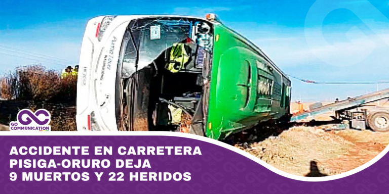 Accidente en carretera Pisiga-Oruro deja 9 muertos y 22 heridos