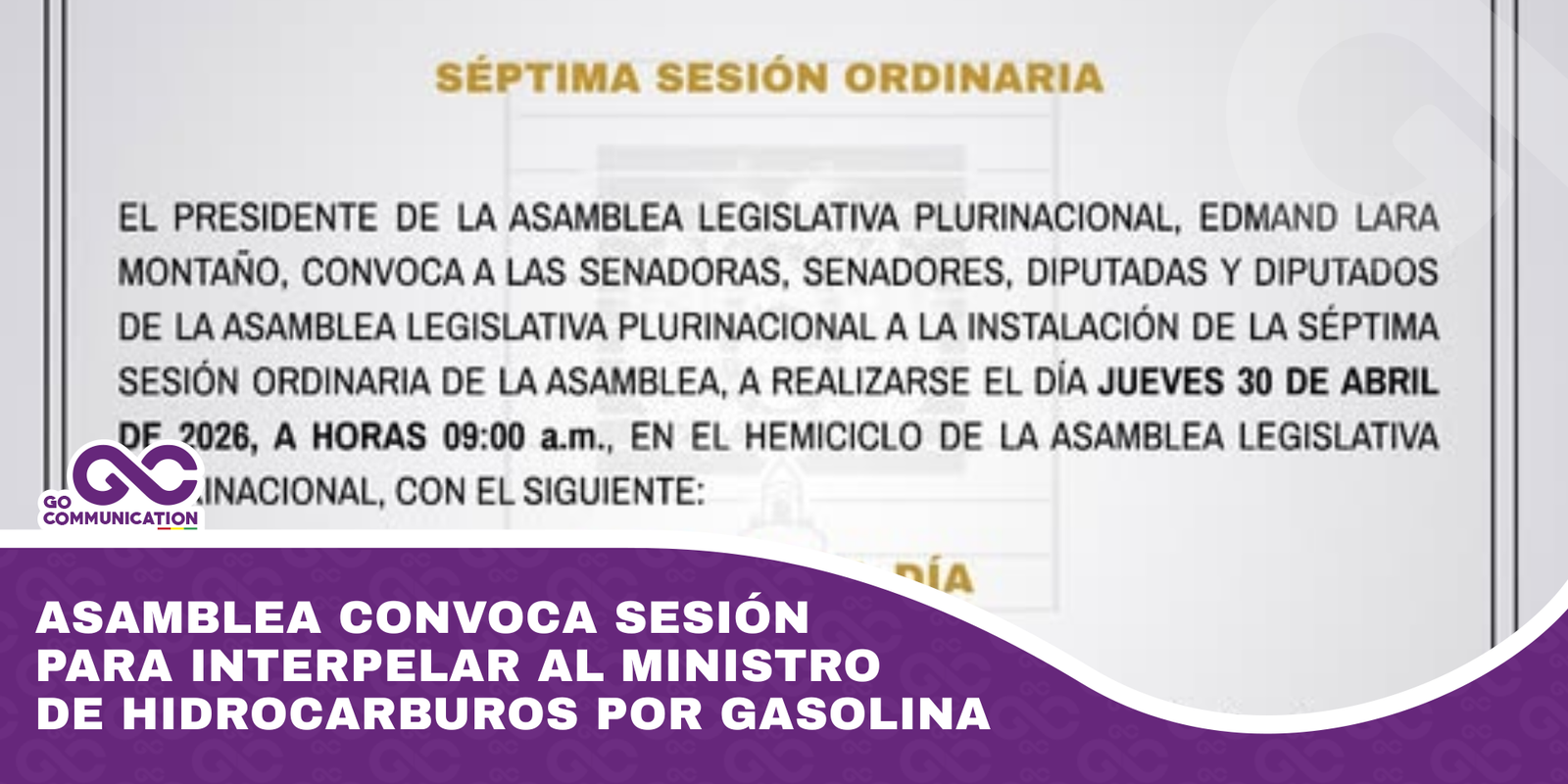 Asamblea convoca sesión para interpelar al ministro de Hidrocarburos por gasolina