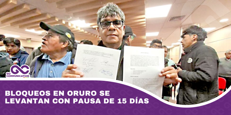 Bloqueos en Oruro se levantan con pausa de 15 días