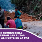 Bloqueos por combustible y ley 1720 cierran las rutas a Caranavi y al norte de La Paz