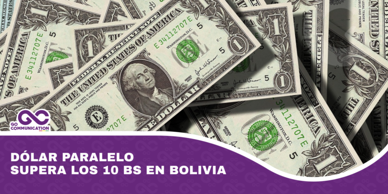 Dólar paralelo supera los 10 bs en Bolivia