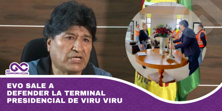 Evo sale a defender la Terminal Presidencial de Viru Viru