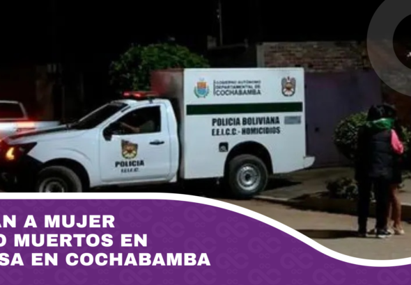 Hallan a mujer y niño muertos en su casa en Cochabamba